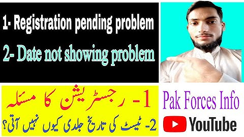Registration pending problem| Date not showing problem| Pak Forces Info