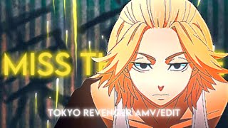 MISS THE RAGE   |  TOKYO REVENGER  |  [AMV/EDIT]!