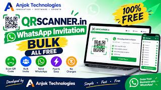 Free WhatsApp Bulk Invitation Tool | QR Scanner Online | QRSCANNER.in By Anjok Technologies screenshot 5