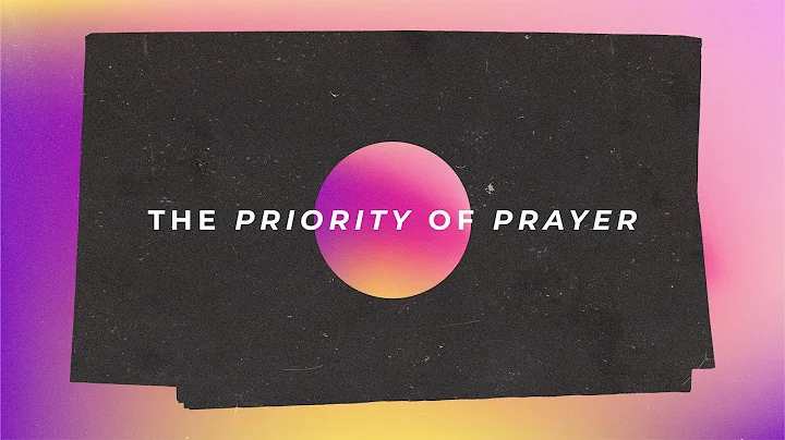 The Priority Of Prayer | Pastor Daniel Bricker
