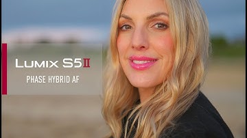 LUMIX S5II | Phase Hybrid Autofocus