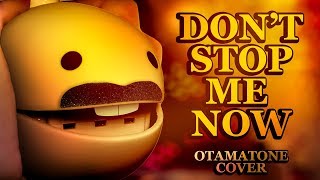 Video thumbnail of "Don't Stop Me Now - Otamatone Cover"