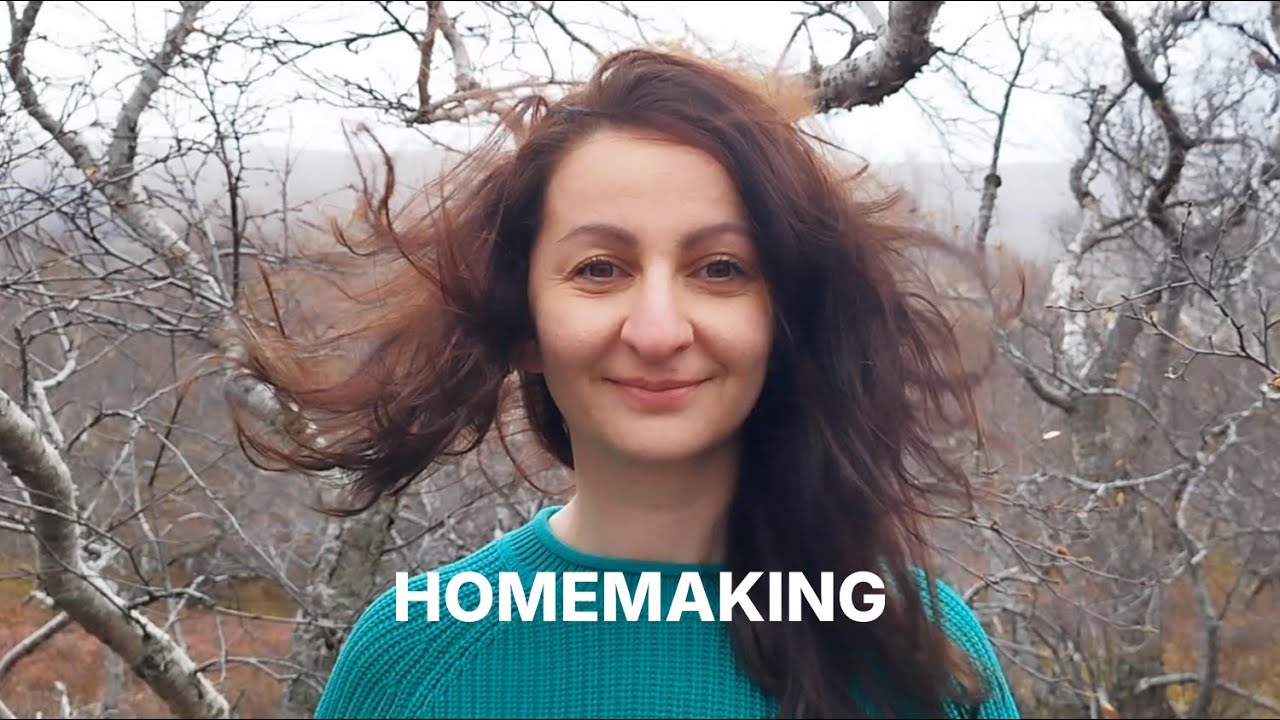 The Nature of Homemaking