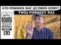 TWÓJ PIERWSZY RAZ, CZYLI KTO POWINIEN SIAĆ JĘCZMIEŃ OZIMY? | ODCINEK #83