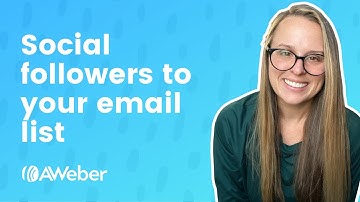 How to Get Your Social Followers to Join Your Email List
