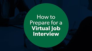 How to Prepare for a Virtual Interview