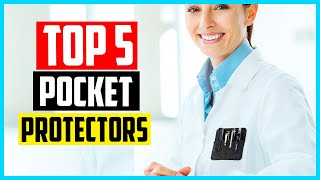 Top 5 Best Pocket Protectors Review In 2021