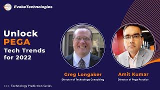 What's Next in Tech from PEGA | Technology Trends for 2022 | Technology Prediction Series