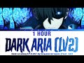 [1 HOUR] Solo Leveling EP 6 OST FULL "DARK ARIA ＜LV2＞" by SawanoHiroyuki[nZk]:XAI (Lyrics)