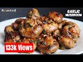 Garlic Mushroom Recipe | Butter Garlic Mushroom Recipe | Garlic Mushrooms | Vorspeise