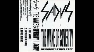 Sadus - The Wake Of Severity (Full Demo, 1989)