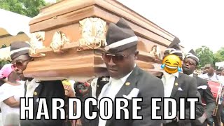 Coffin Dance Meme (Hardcore Edit)