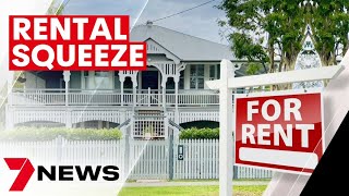 'Make Renting Fair' push in Brisbane as rental vacancy rate drops to 0.8% | 7NEWS