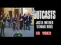 OUTCASTS  - teenage rebel  (HD VIDEO) dubbed Mp3 Song