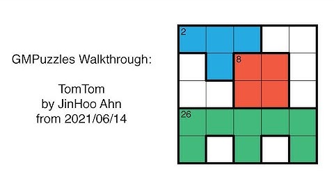 GMPuzzles - 2021/06/14 - TomTom by JinHoo Ahn