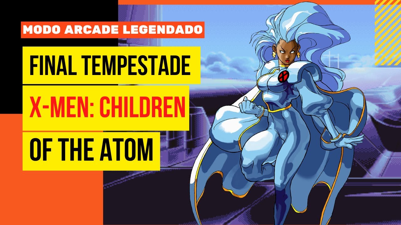 Quando a Rainha dos Ventos Assume o Controle | Tempestade em X-Men: Children of the Atom