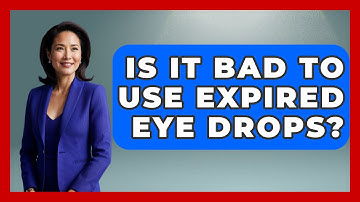 Is It Bad To Use Expired Eye Drops? - Optometry Knowledge Base
