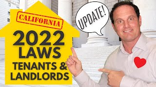 2022 Law Update - Guide for California Landlords and Tenants