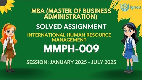 MMPH-009 MBA Solved Assignment 2024-2025 | IGNOU MBA Complete  Assignment Solution 2k25 Video