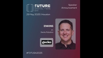 Michael-Paul Jenkins, Gecko Robotics - Future Digital Twin & AI Conference Speaker Announcement