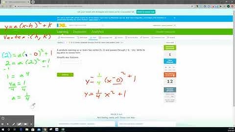 IXL K 15 Write a quadratic function from its vertex and another point