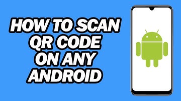 How to Scan QR Code on Any Android | Step by Step