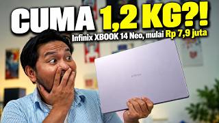 Laptop 1,2 Kg, Mulai Rp 7,9 Juta, Enak Dibawa Seharian! Review Infinix XBOOK 14 Neo!