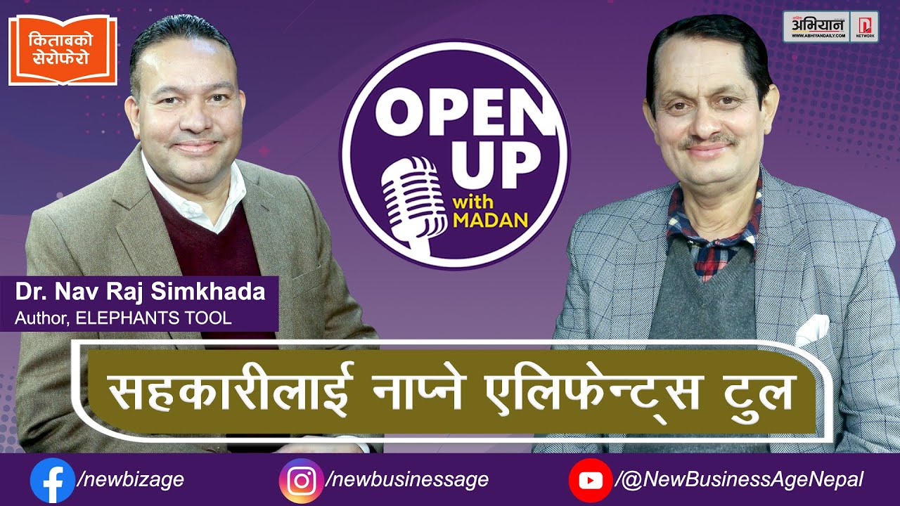 Elephants Tool to Measure Cooperatives | Dr. Nav Raj Simkhada | Open Up with Madan 