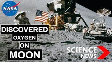 Scientist Discovered Oxygen On Moon | NASA | Science News