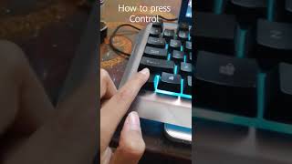 How To Press Control