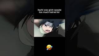 itachi was not playin 😂
