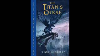 The Titan’s Curse  Percy Jackson (Book 3/5) || Navigable by Chapter