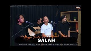 SALAH  LOBOW || COVER  ANGGA CANDRA FT ZIDAN  KHIFNU