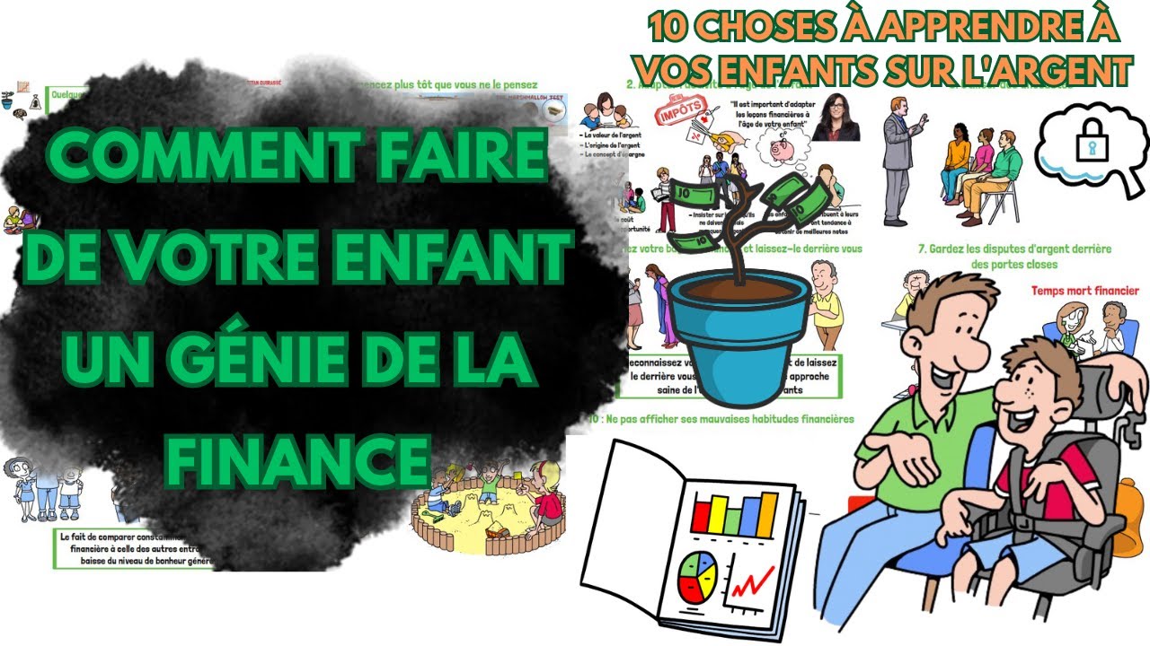 Comment faire de son enfant un génie de la finance ? 5 CHOSES À
