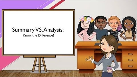 Summary vs Analysis