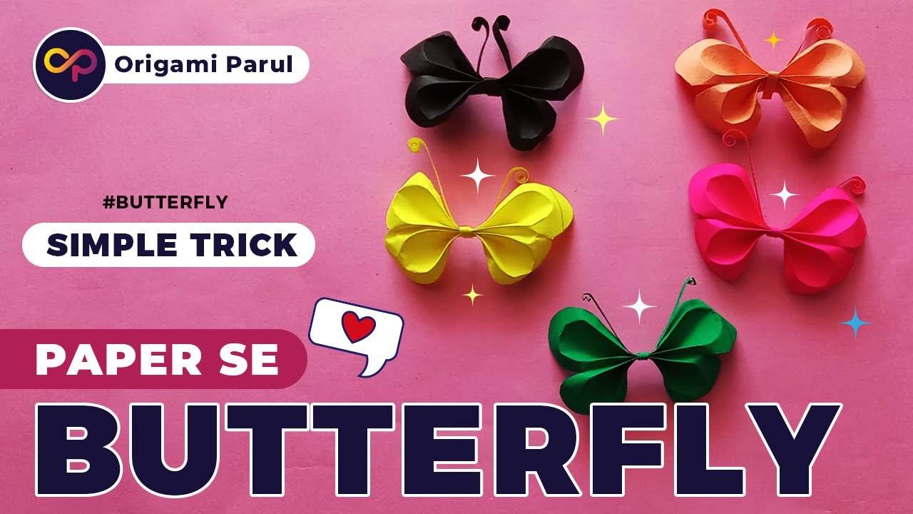 Kagaj Se Titli Kaise Banaye 🦋 Simple Trick for Butterfly 🦋 Origami