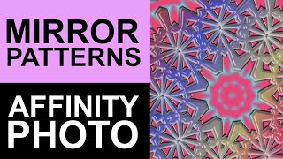 Pattern Layer Mirror Filter In Affinity Photo | How To | Layer Effects | Symmetry | Graphicxtras