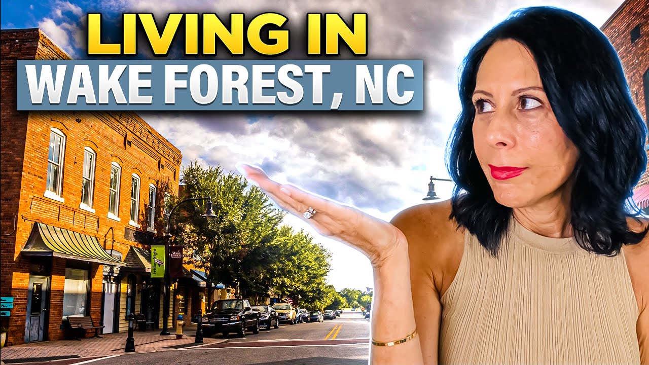 Living in WAKE FOREST NC | The 2025 Guide to Raleigh's PREMIER Suburb