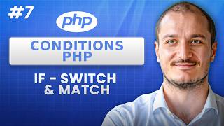 Comprendre if, else, switch et match en PHP | Apprendre PHP #7