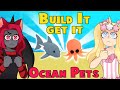 If You Can BUILD IT You GET THE OCEAN PET In Adopt Me! (Roblox)