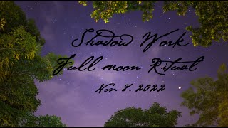 Shadow Work Full Moon Ritual || November 8 2022 || Live Rituals by Elena Enchanted 380 views 1 year ago 1 hour, 31 minutes