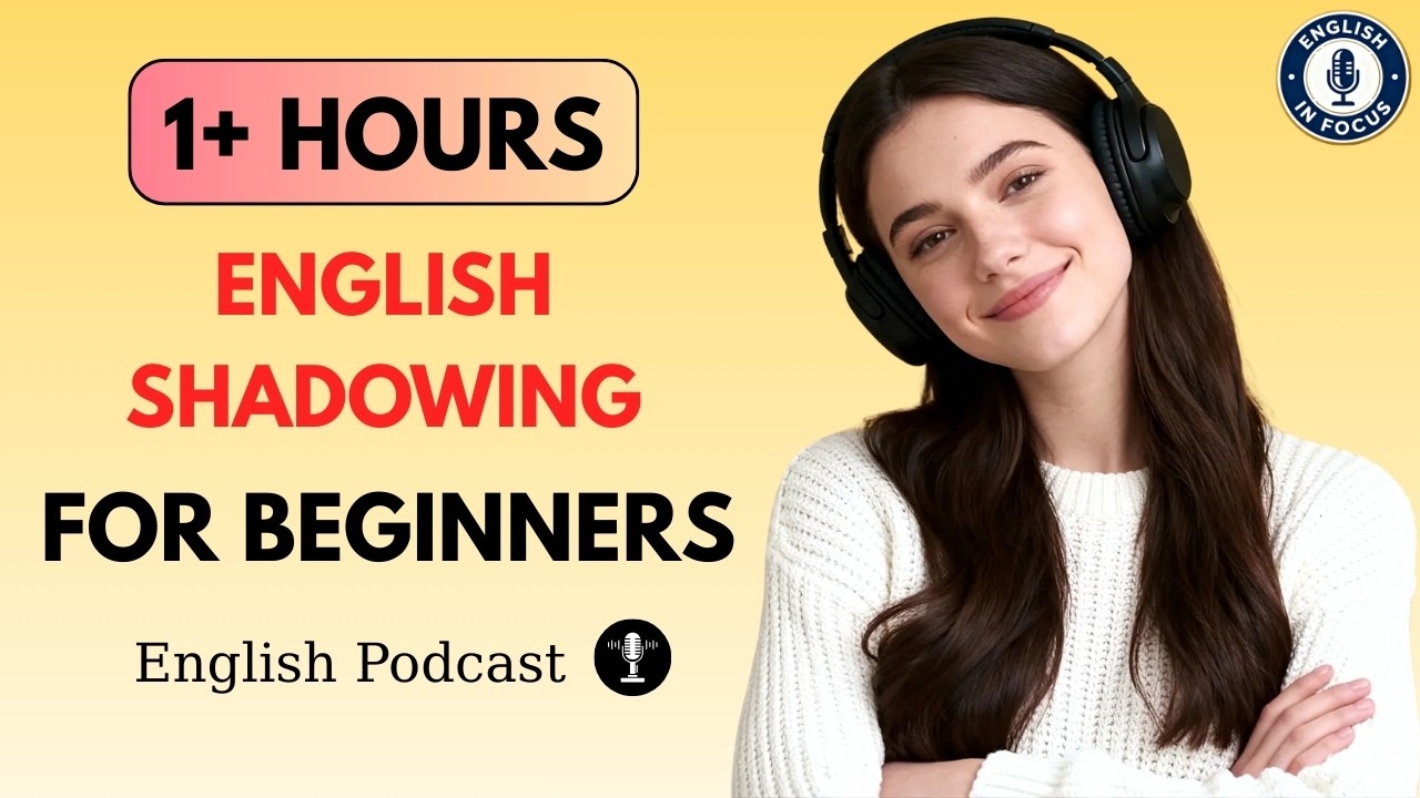 Easy English Shadowing Practice for Beginners | English Learning Podcast