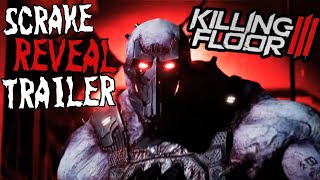 Killing Floor 3 Scrake Showcase Trailer Reaction!