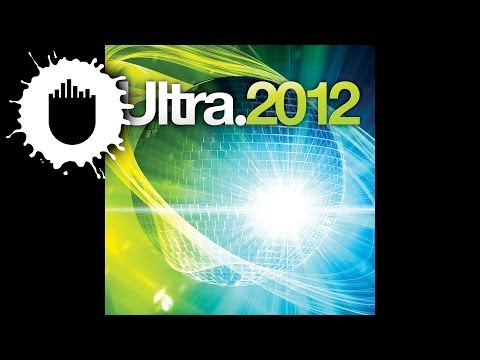Ultra Mixtape Fridays: Ultra 2012 Mixtape Part 2