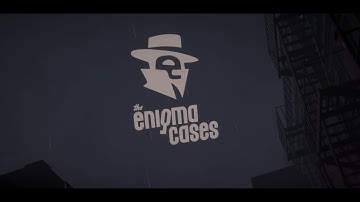 The Enigma Cases : Demo Trailer