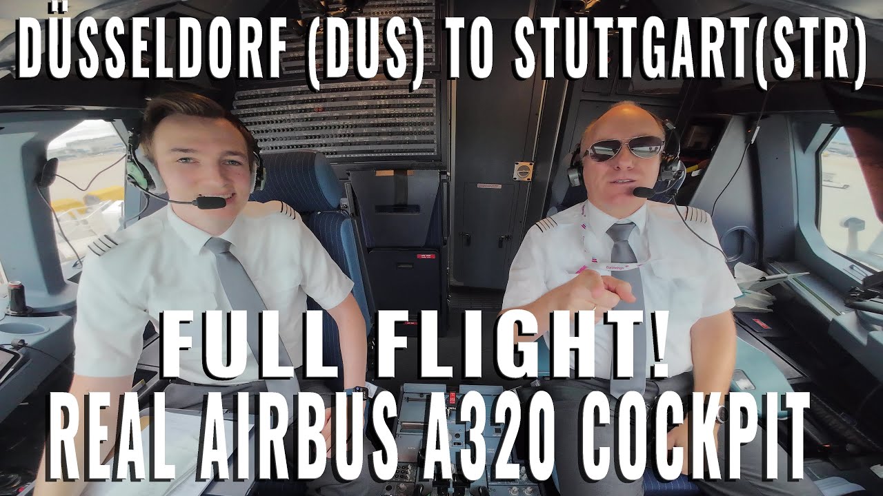 AIRBUS COCKPIT FULL FLIGHT! TO STUTTGART 🇩🇪  (STR) FROM DÜSSELDORF 🇩🇪 (DUS) REAL AIRPLANE! | 5 cam