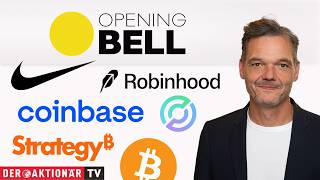 Opening Bell: Bitcoin, Dow Jones, Nike, Robinhood, Coinbase, Strategy, Circle, Gold, Barrick Mining