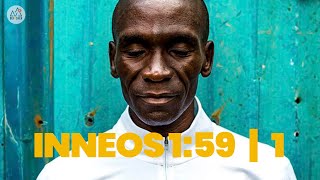 INEOS 1:59 Parte 1 | Desde Londres a Eldoret | Eliud Kipchoge