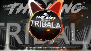 Dark Bass  - Prod. Kristian Lopez & Dj Ishi (The King Of Tribala 02-08) Guaracha, Tribala, Circuit