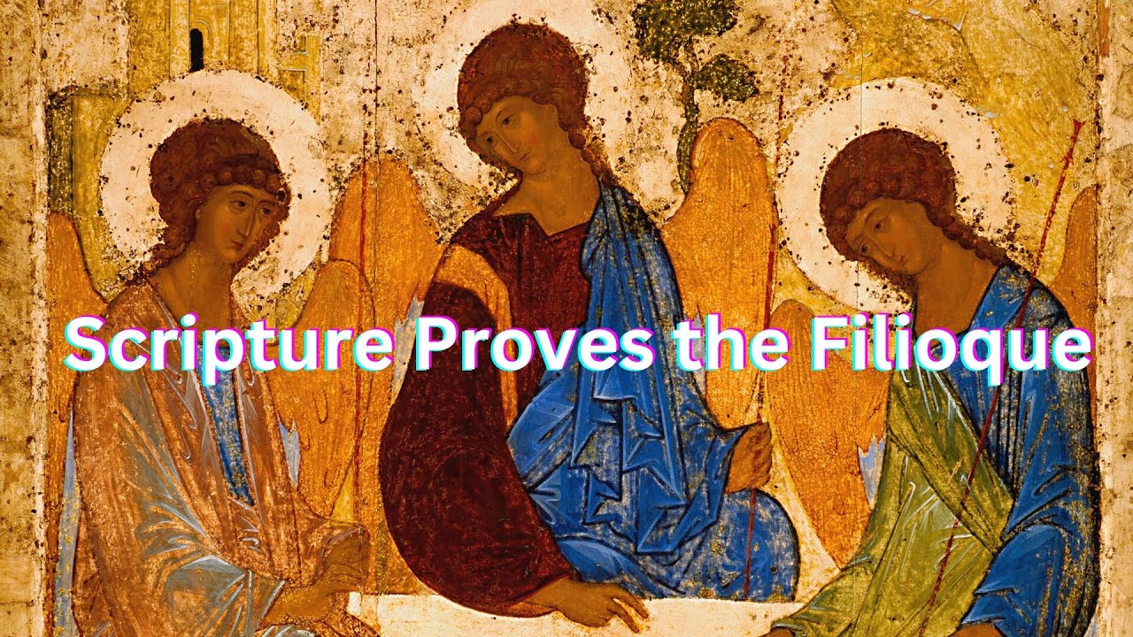 Писание доказывает Филиокве